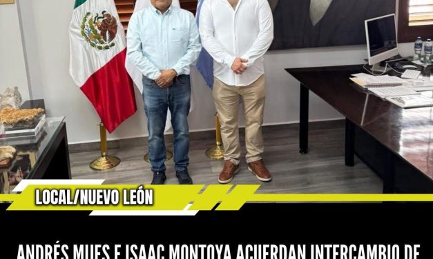 Nota del archivo | Recordando 2025  ANDRÉS MIJES E ISAAC MONTOYA ACUERDAN INTERCAMBIO DE BUENAS PRÁCTICAS MUNICIPALES