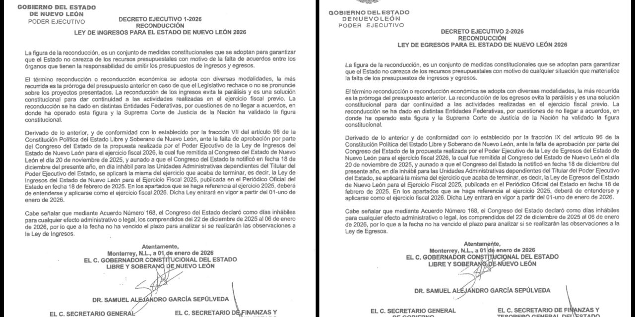 SAMUEL GARCÍA APLICA RECONDUCCIÓN PRESUPUESTAL EN NUEVO LEÓN PARA 2026
