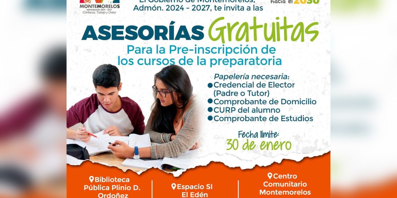MIGUEL ÁNGEL SALAZAR IMPULSA ASESORÍAS GRATUITAS PARA EL EXAMEN DE INGRESO A PREPARATORIA EN MONTEMORELOS
