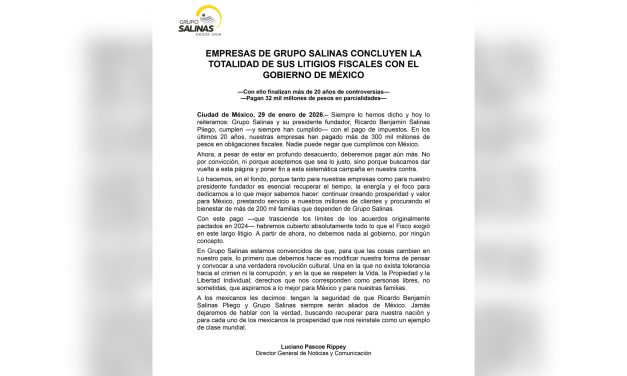 RICARDO SALINAS PLIEGO CIERRA LITIGIOS FISCALES DE GRUPO SALINAS TRAS MÁS DE DOS DÉCADAS