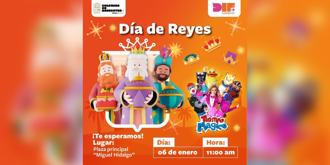 CARLOS RODRÍGUEZ “EL CUATE” INVITA A FESTEJAR EL DÍA DE REYES EN CADEREYTA