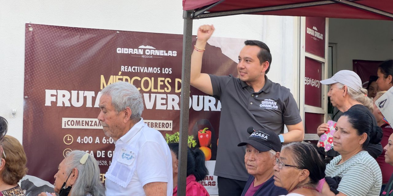 GIBRAN ORNELAS CONVIERTE MIÉRCOLES DE FRUTAS Y VERDURAS EN JORNADA INTEGRAL PARA FAMILIAS REGIOMONTANAS