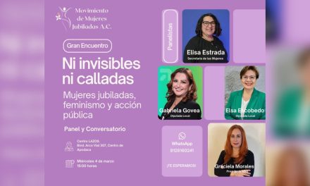 ELSA ESCOBEDO PROMUEVE ASISTENCIA A DIÁLOGO SOBRE MUJERES JUBILADAS