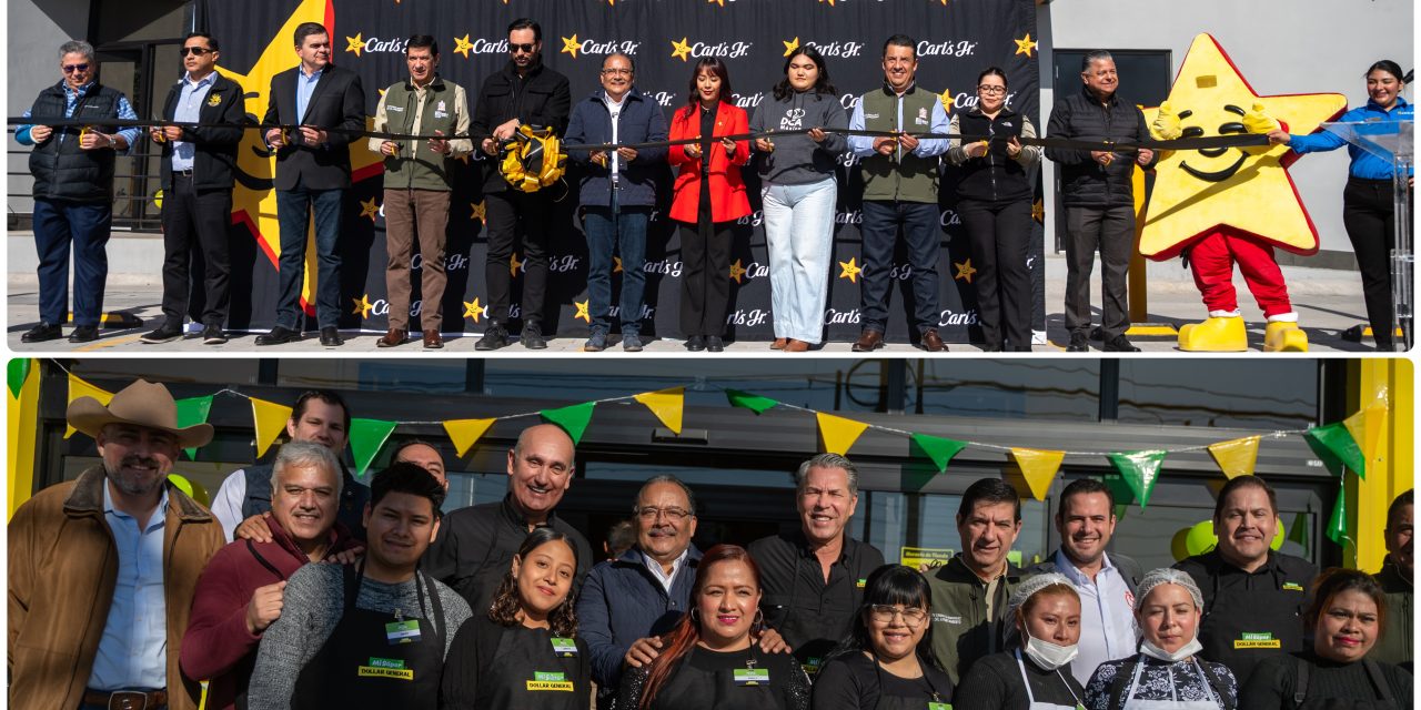 ANDRÉS MIJES REPORTA NUEVAS APERTURAS DE CARL’S JR. Y MI SÚPER DOLLAR GENERAL EN EL MUNICIPIO