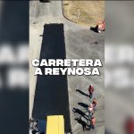 CARLOS RODRÍGUEZ “EL CUATE” DESTACA AVANCES EN LA REHABILITACIÓN DE LA CARRETERA A REYNOSA