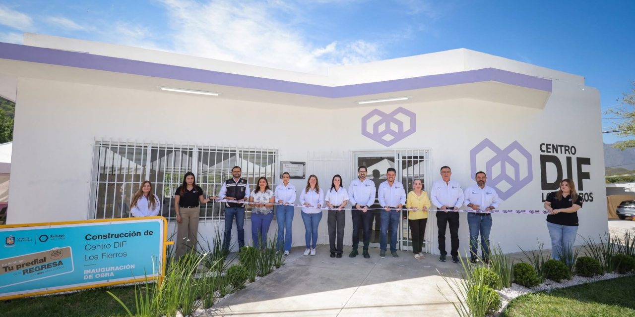 DAVID DE LA PEÑA Y OLGA VILLALÓN INAUGURAN CENTRO DIF LOS FIERROS EN SANTIAGO