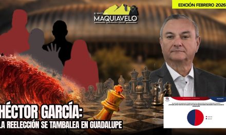 GUADALUPE MANDA SEÑALES DONDE HÉCTOR GARCÍA VE DILUIRSE SU REELECCIÓN