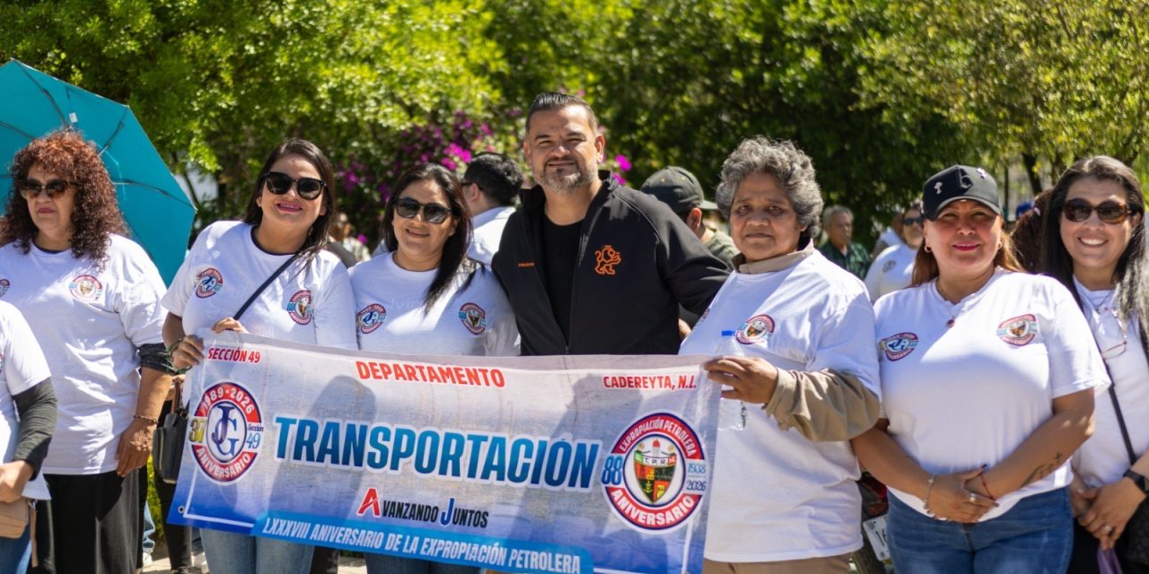 CARLOS RODRÍGUEZ “EL CUATE” CONMEMORA ANIVERSARIOS PETROLEROS EN CADEREYTA