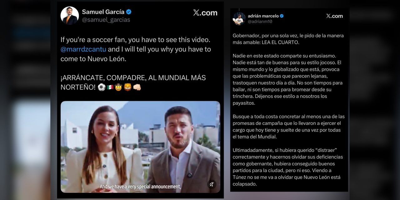 ADRIÁN MARCELO EXIGE A SAMUEL GARCÍA MÁS SERIEDAD Y MENOS ESPECTÁCULO