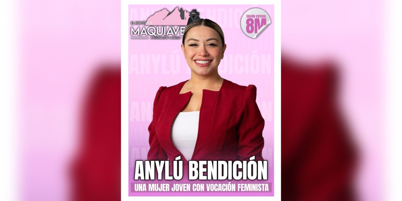 SEMBRANDO IGUALDAD DESDE LO LEGISLATIVO, ANYLÚ BENDICIÓN HERNÁNDEZ, LA VOZ FEMENINA QUE REDEFINE DERECHOS