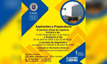 UANL INICIA PROCESO PARA INGRESAR A PREPARATORIA; REGISTRO CIERRA EN ABRIL