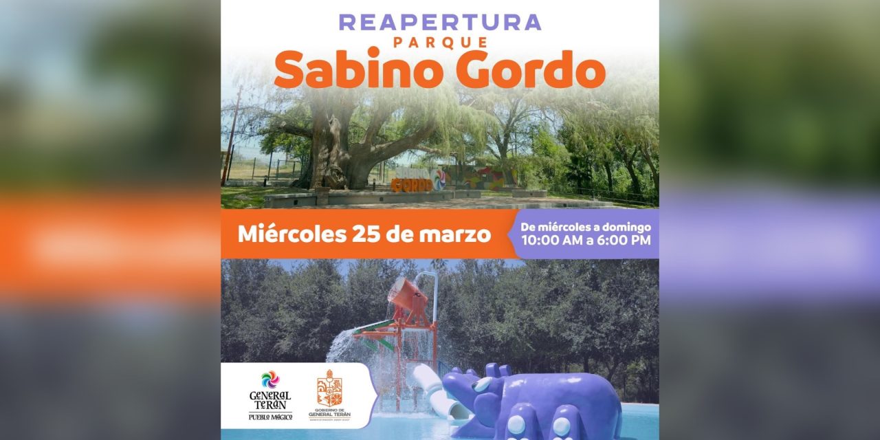 DAVID SÁNCHEZ COMUNICA REAPERTURA DEL SABINO GORDO EN GENERAL TERÁN