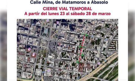 CIERRA MONTERREY CALLE MINA DESDE HOY POR OBRAS EN BARRIO ANTIGUO