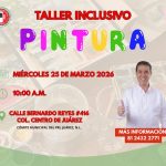 PACO TREVIÑO PROMUEVE LA INCLUSIÓN A TRAVÉS DEL ARTE EN EL MUNICIPIO DE JUÁREZ