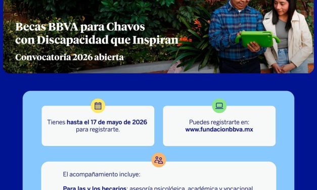 FUNDACIÓN BBVA Y LA UANL IMPULSAN EL FUTURO DE JÓVENES CON DISCAPACIDAD A TRAVÉS DE NUEVAS BECAS