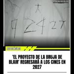 ‘EL PROYECTO DE LA BRUJA DE BLAIR’ REGRESARÁ A LOS CINES EN 2027