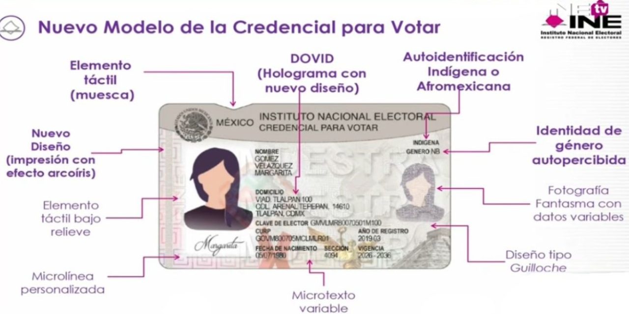 ADIÓS A LA VIEJA INE: PRESENTAN NUEVA CREDENCIAL CON 25 CANDADOS DE SEGURIDAD