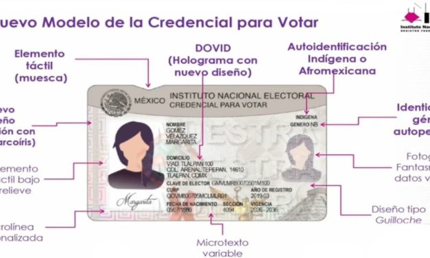 ADIÓS A LA VIEJA INE: PRESENTAN NUEVA CREDENCIAL CON 25 CANDADOS DE SEGURIDAD