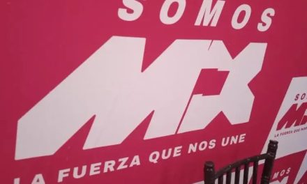 MORENA SOLICITA A FGR E INE INVESTIGAR EL ORIGEN DE RECURSOS DE “SOMOS MÉXICO”