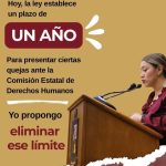 ANYLU BENDICIÓN PROPONE ELIMINAR PLAZO DE UN AÑO PARA DENUNCIAR VIOLACIONES A DERECHOS HUMANOS