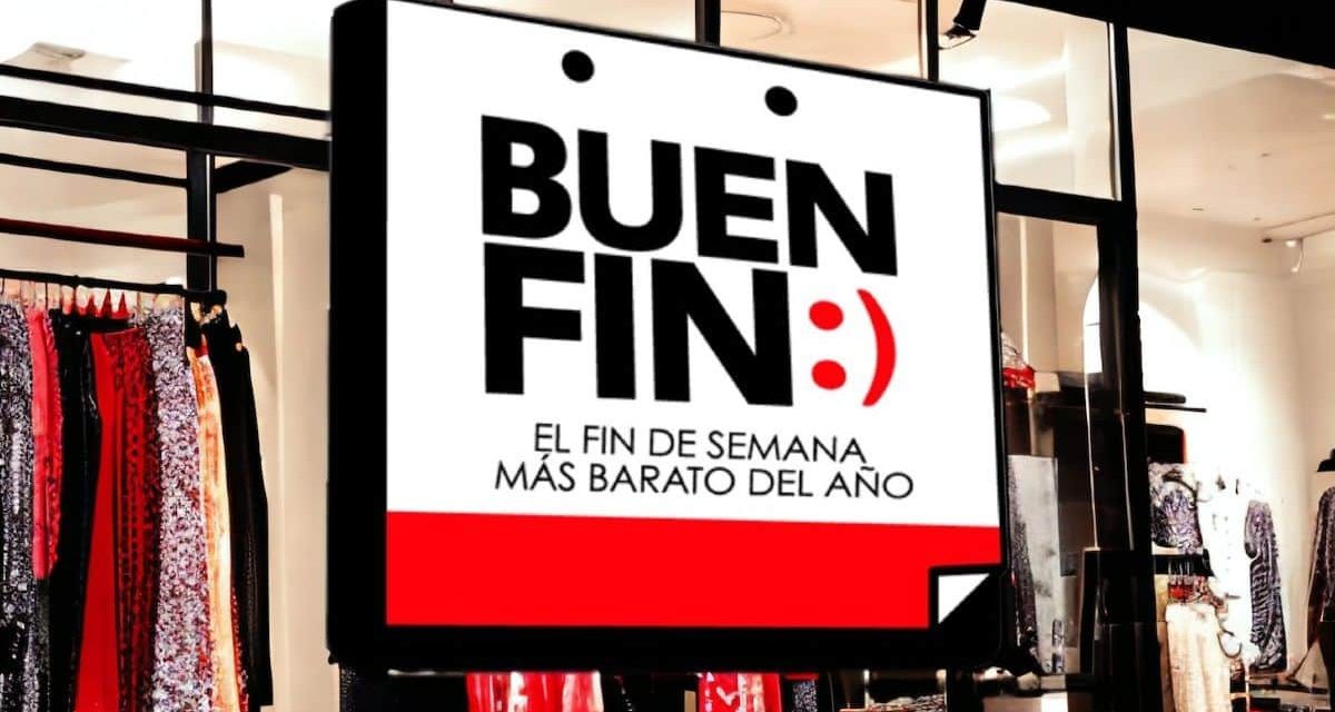 EL BUEN FIN 2026 YA TIENE FECHAS Y APOSTARÁ POR EL IMPULSO A LAS MIPYMES
