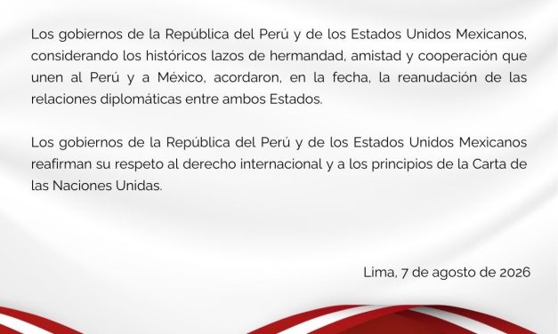 GOBIERNOS DE MÉXICO Y PERÚ RESTABLECERÁN VÍNCULOS TRAS RUPTURA A FINALES DEL 2025