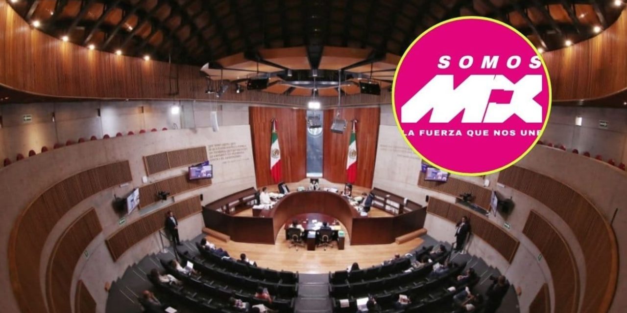 SOMOS MÉXICO DEBERÁ MODIFICAR SU IDENTIDAD TRAS ORDEN DEL TRIBUNAL ELECTORAL