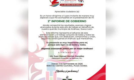 JUAN MORTON PRESENTARÁ SU SEGUNDO INFORME DE GOBIERNO EN ANÁHUAC