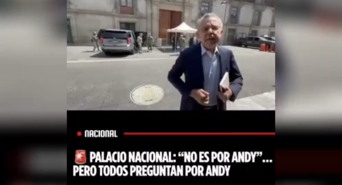 🚨 PALACIO NACIONAL: “NO ES POR ANDY”… PERO TODOS PREGUNTAN POR ANDY