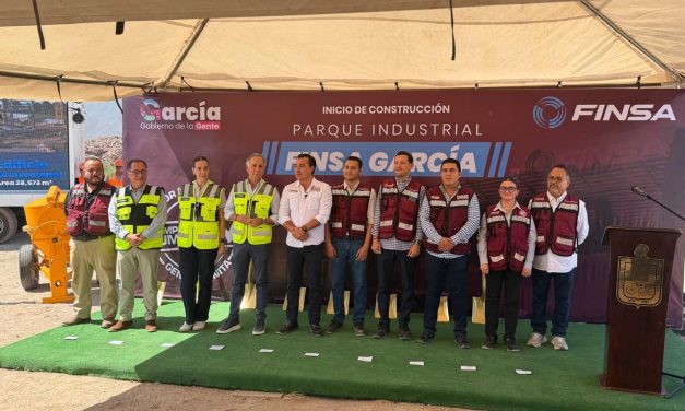 FINSA DESTINA 220 MILLONES DE DÓLARES A NUEVO PARQUE INDUSTRIAL EN GARCÍA