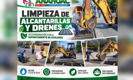 JUAN MANUEL MORTON COORDINA LIMPIEZA DE ALCANTARILLAS Y DRENES EN ANÁHUAC