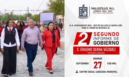 ERASMO SERNA VÁZQUEZ RENDIRÁ SU SEGUNDO INFORME DE GOBIERNO EN VALLECILLO