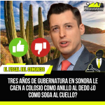 TRES AÑOS DE GUBERNATURA EN SONORA LE CAEN A COLOSIO COMO ANILLO AL DEDO ¿O COMO SOGA AL CUELLO?