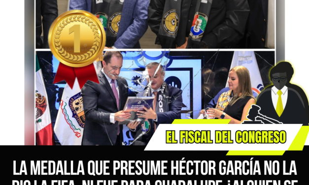 LA MEDALLA QUE PRESUME HÉCTOR GARCÍA NO LA DIO LA FIFA, NI FUE PARA GUADALUPE ¿ALGUIEN SE LO VA A DECIR?