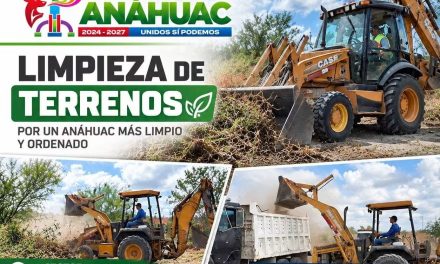 JUAN MANUEL MORTON AVANZA CON LIMPIEZA Y MANTENIMIENTO DE TERRENOS EN ANÁHUAC