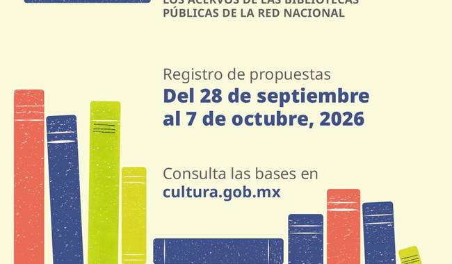 CULTURA Y FCE ABREN CONVOCATORIA PARA AMPLIAR LOS ACERVOS DE LAS BIBLIOTECAS PÚBLICAS