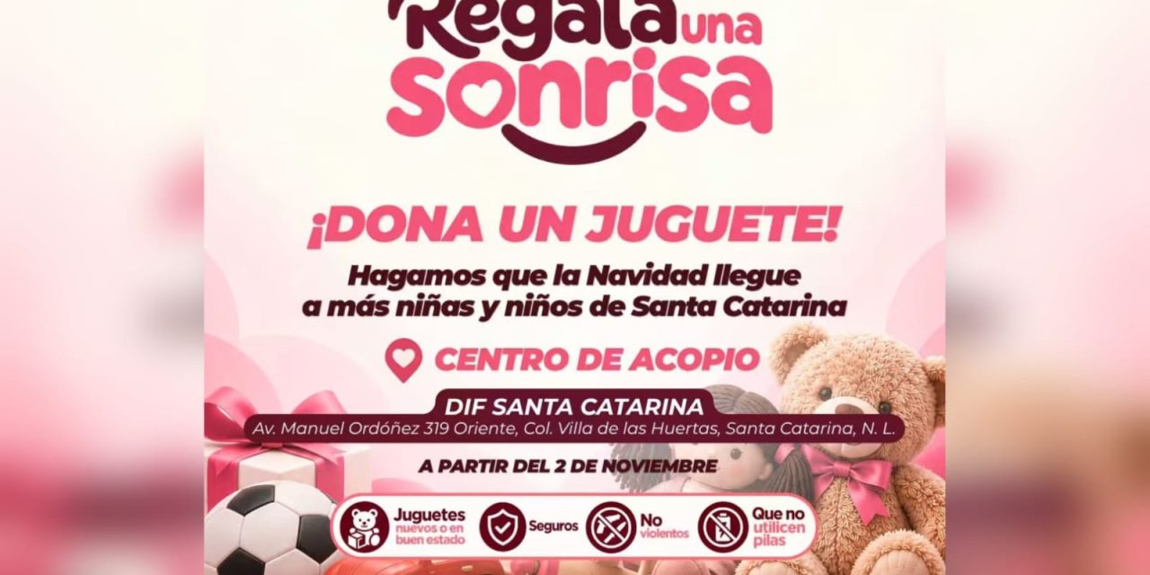 JESÚS NAVA INVITA A SUMARSE A CAMPAÑA DE DONACIÓN DE JUGUETES PARA NIÑAS Y NIÑOS