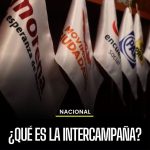 🔥 ¿QUÉ ES LA INTERCAMPAÑA?