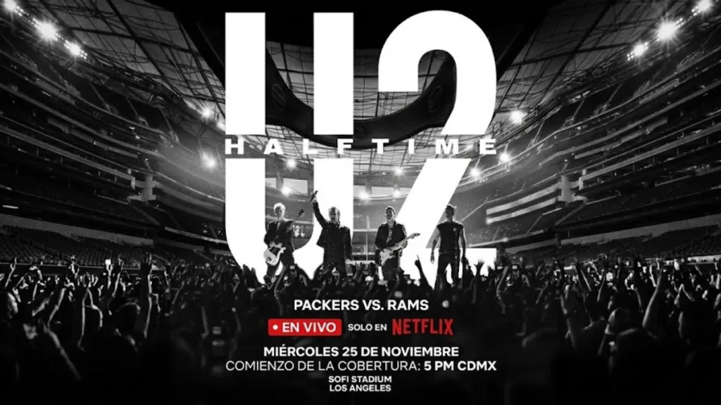 U2 REGRESA A LA NFL: ENCABEZARÁ ESPECTÁCULO DE MEDIO TIEMPO TRANSMITIDO POR NETFLIX
