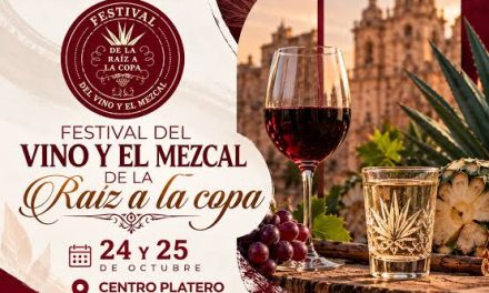 ZACATECAS REUNIRÁ VINO, MEZCAL Y GASTRONOMÍA EN UN FESTIVAL DE DOS DÍAS