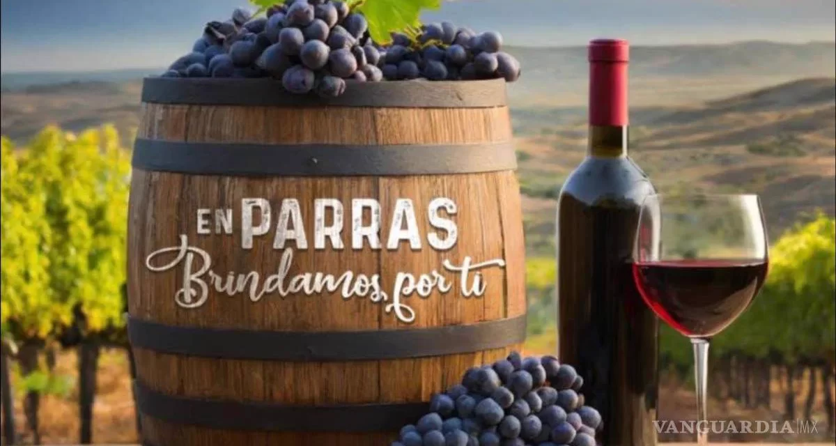 PROPONEN DECLARAR PATRIMONIO CULTURAL LA FERIA DE LA UVA Y EL VINO DE PARRAS
